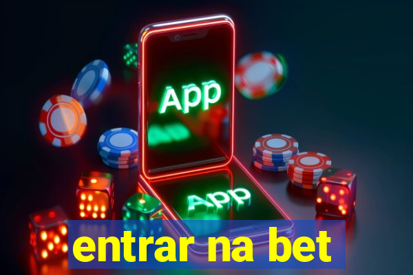 entrar na bet